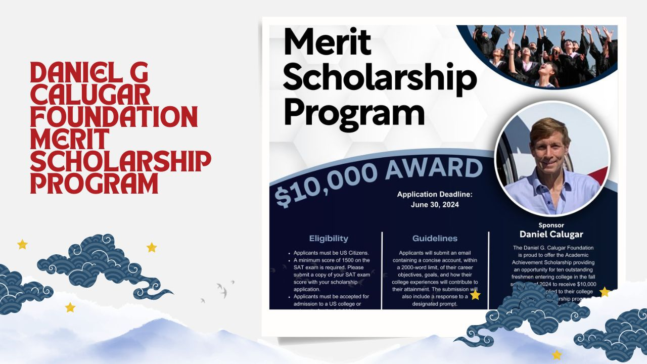 Daniel G Calugar Foundation Merit Scholarship Program