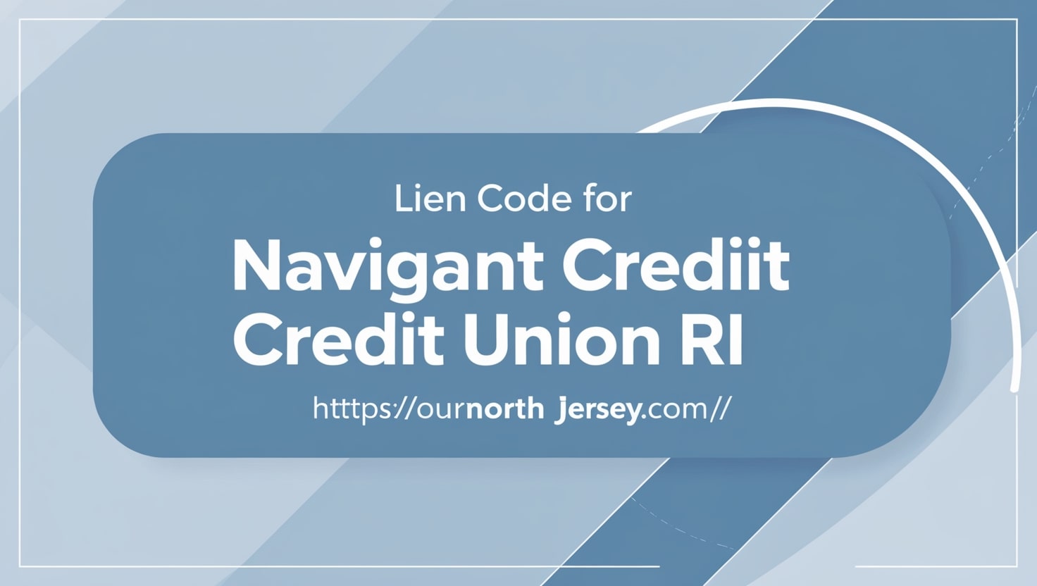 Lien Code for Navigant Credit Union RI pdf